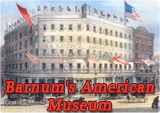 Barnum's American Museum