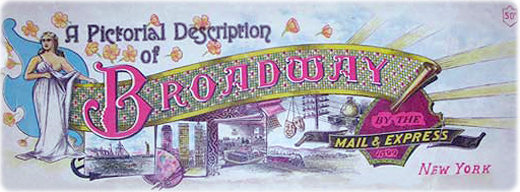 Pictorial Description of Broadway